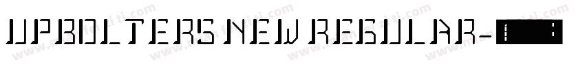 UPBOLTERS NEW REGULAR字体转换